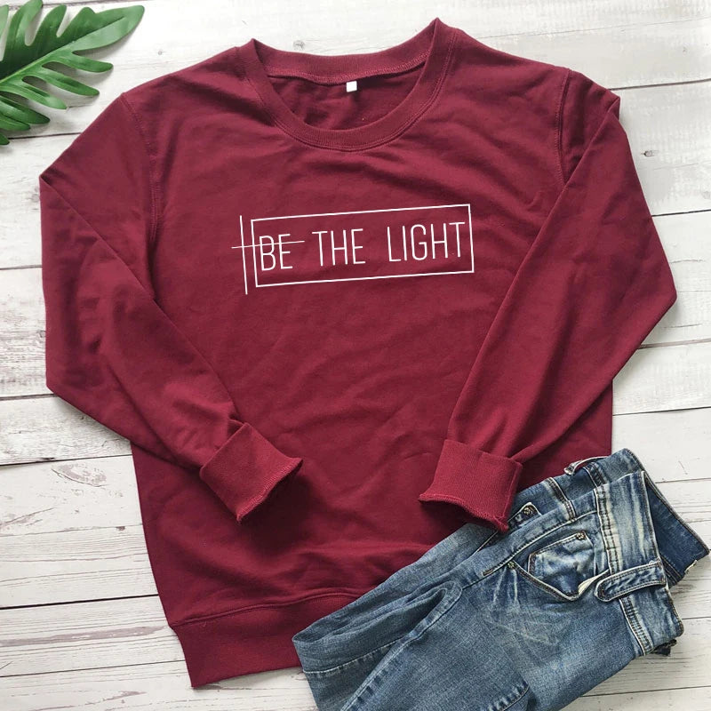 Be The Light 100% Cotton Sweatshirt