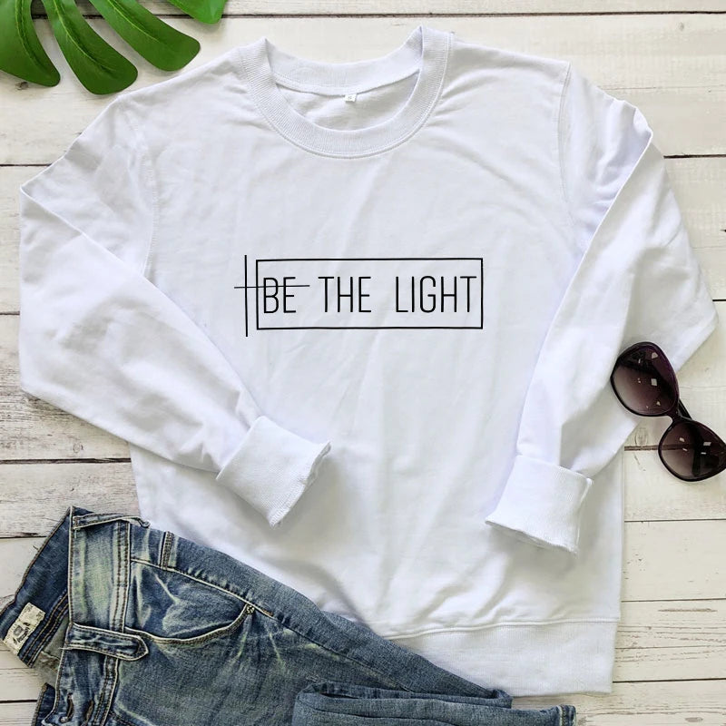 Be The Light 100% Cotton Sweatshirt