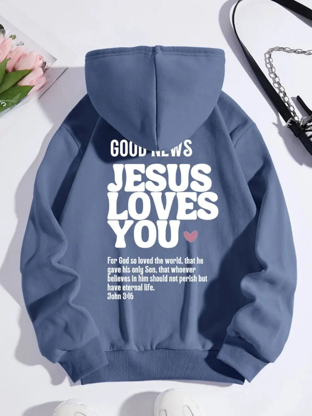 Good News Jesus Loves You Hoodies