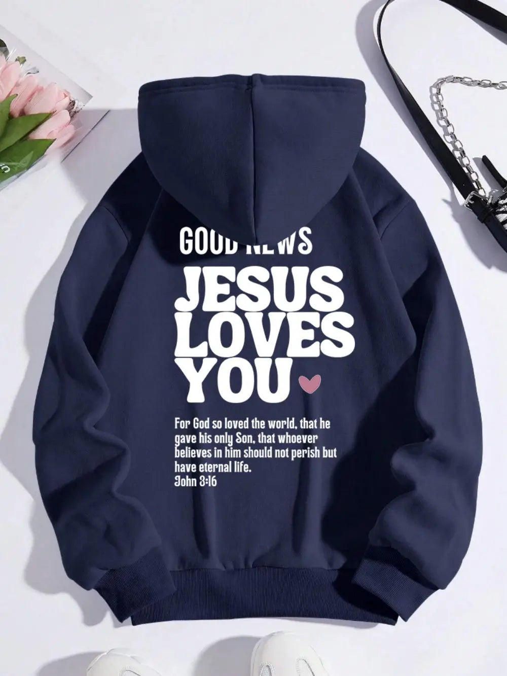 Good News Jesus Loves You Hoodies