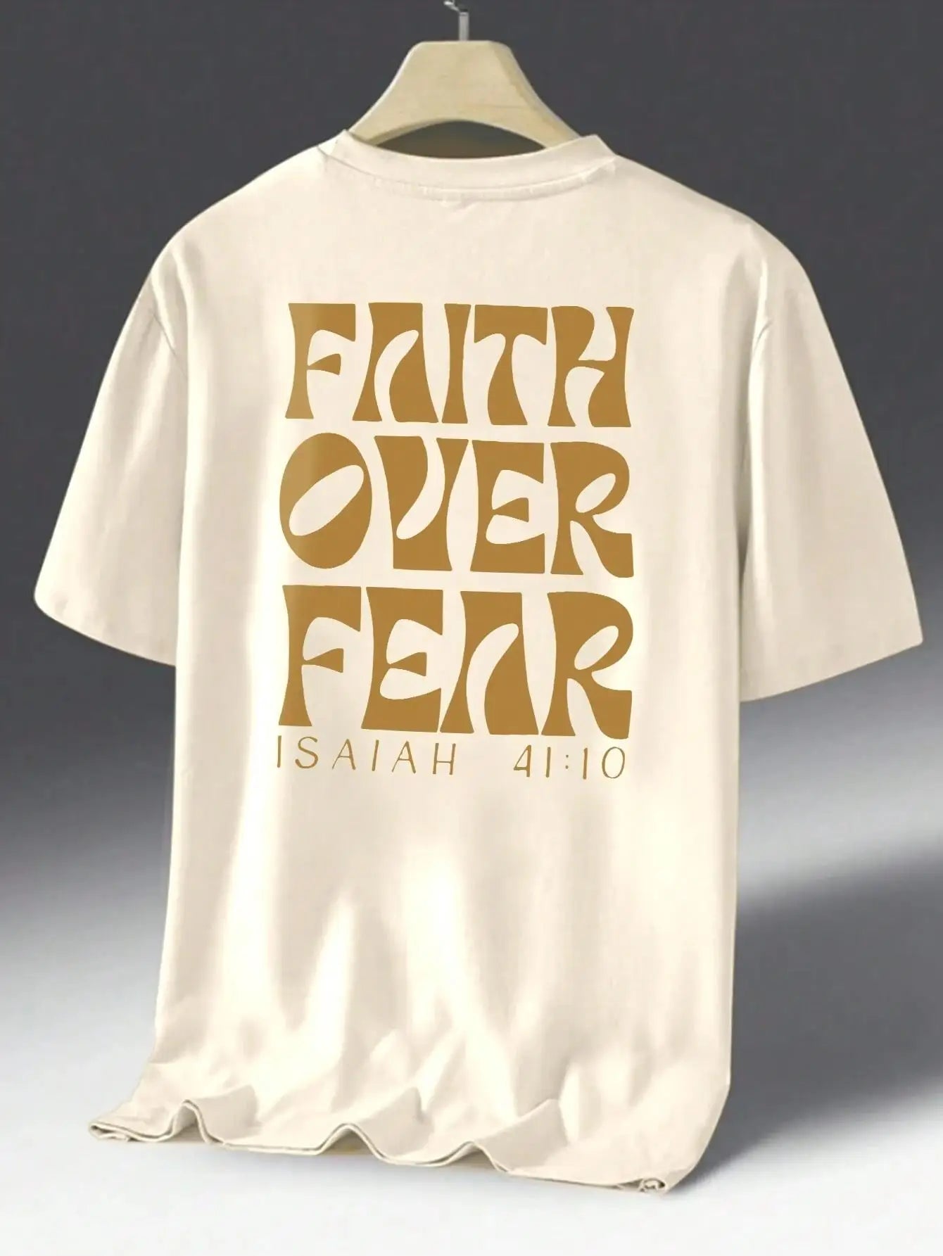 Faith Over Fear Isaiah 41:10 Printing Male T Shirts